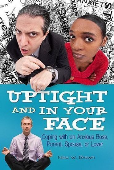 Uptight and In Your Face