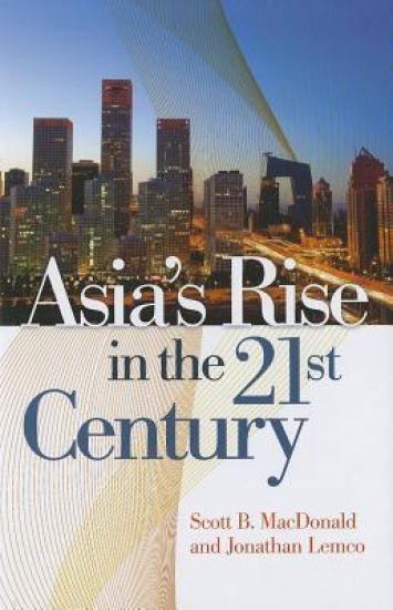 Asia's Rise in the 21st Century