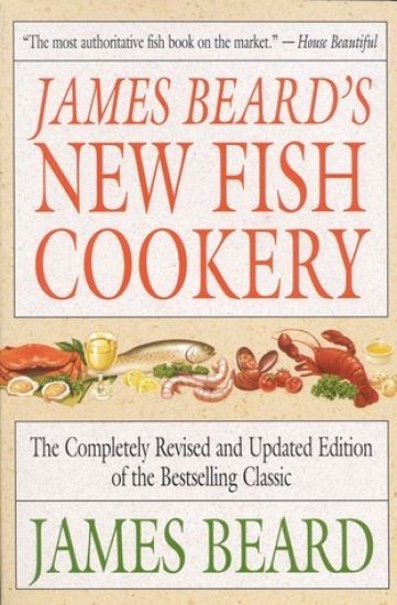 James Beard's New Fish Cookery