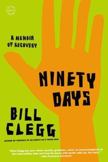 Ninety Days: A Memoir of Recovery