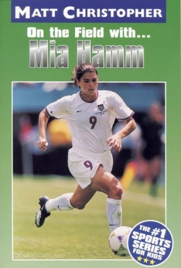 On the Field with… Mia Hamm