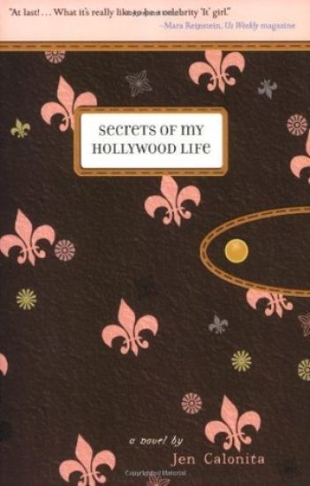 Secrets Of My Hollywood Life