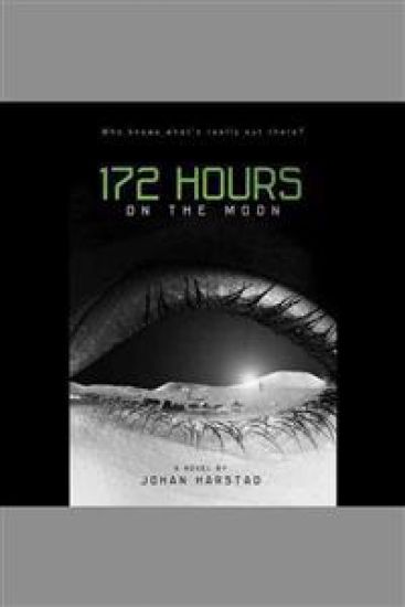 172 Hours on the Moon