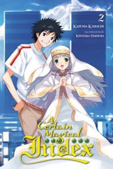 A Certain Magical Index, Vol. 2 (Novel)