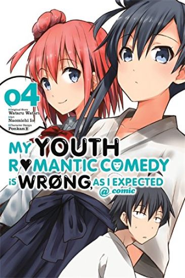 My Youth Romantic Comedy Is Wrong, As I Expected @ comic, Vol. 4 (Manga)