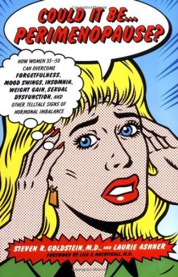 Could It Be...Perimenopause?