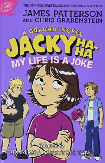 Jacky Ha-Ha: My Life Is a Joke (a Graphic Novel)