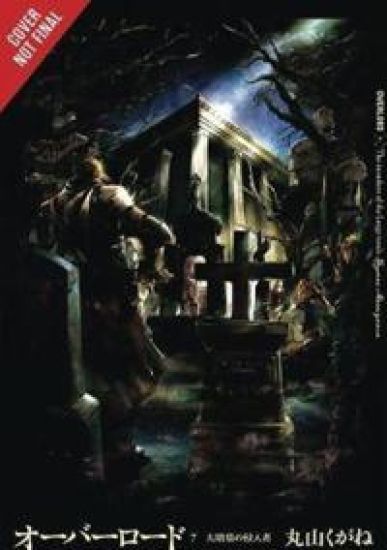 Overlord, Vol. 7 (Novel)