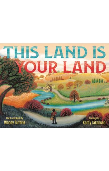 This Land Is Your Land (Special Anniversary Edition)