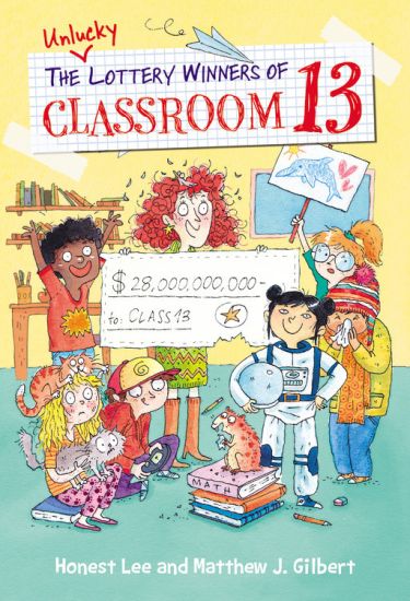 The Unlucky Lottery Winners of Classroom 13