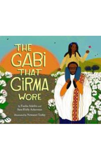 The Gabi That Girma Wore