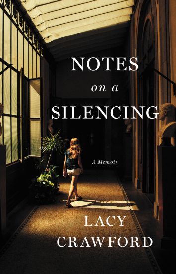 Notes on a Silencing: A Memoir