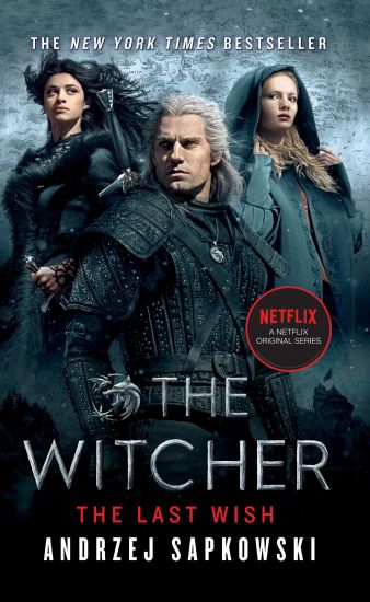 The Last Wish: Introducing the Witcher