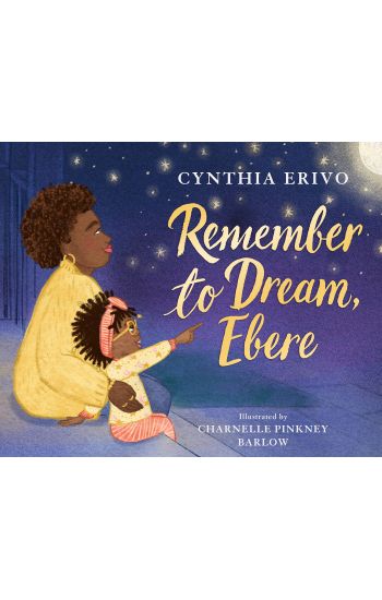 Remember to Dream, Ebere