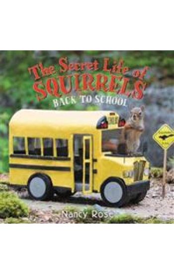The Secret Life of Squirrels: Back to School!