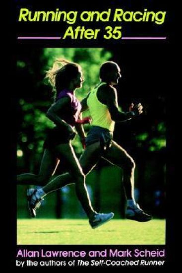 Running and Racing After 35