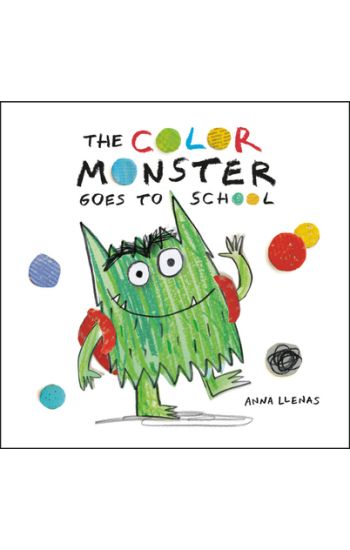 The Color Monster Goes to School