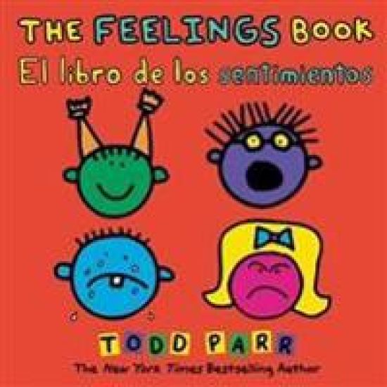The Feelings Book / El libro de los sentimientos (Bilingual edition)