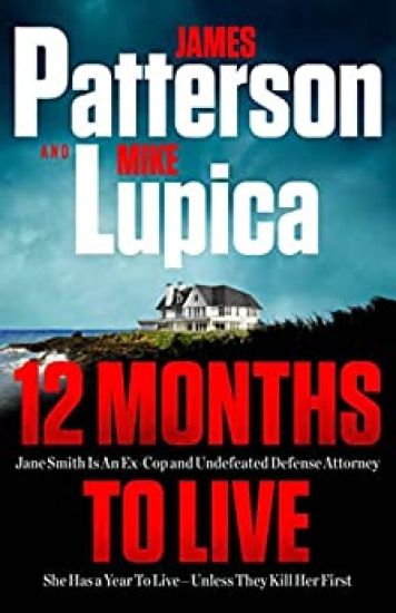 12 Months to Live: A Jane Smith Thriller