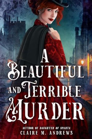 A Beautiful and Terrible Murder
