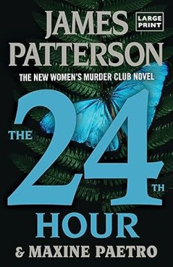 The 24th Hour: A Women's Murder Club Thriller