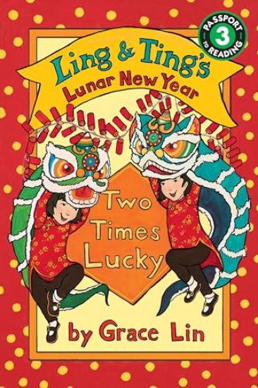 Ling & Ting's Lunar New Year: Two Times Lucky