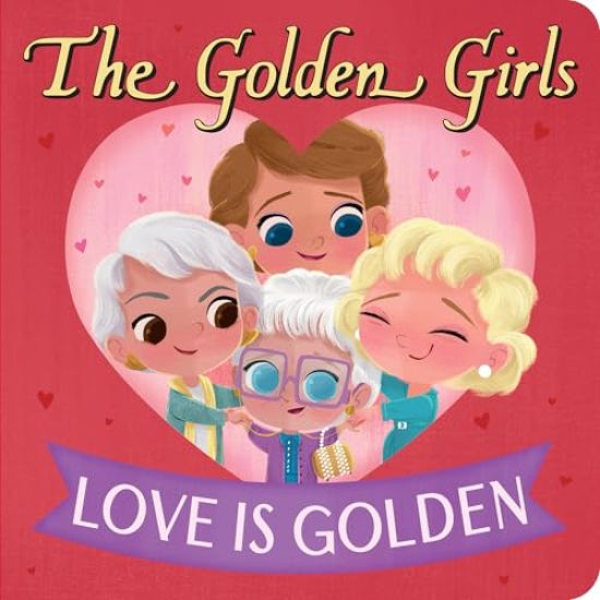 Golden Girls: Love Is Golden