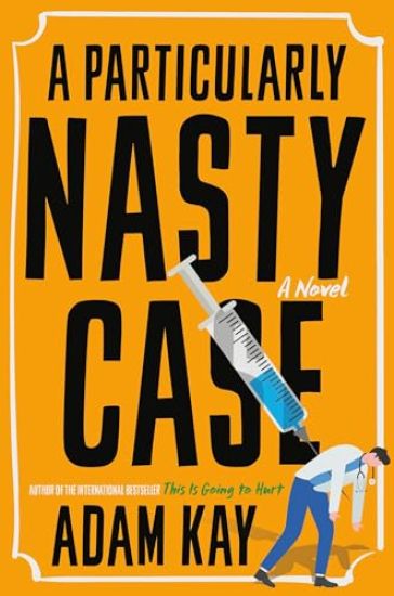 A Particularly Nasty Case