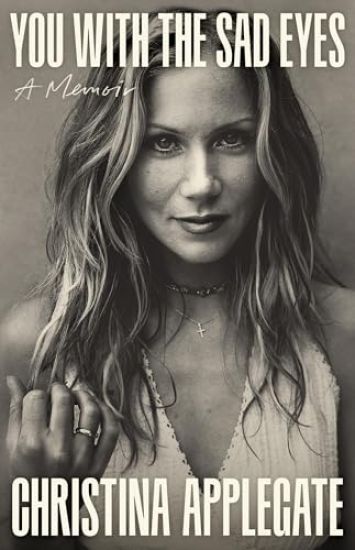 You with the Sad Eyes: A Memoir