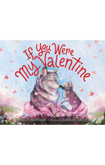 If You Were My Valentine