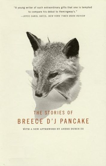 The Stories Of Breece D'j Pancake