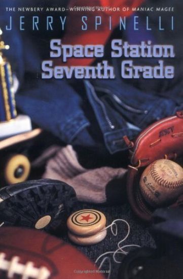 Space Station Seventh Grade: The Newbery Award-Winning Author of Maniac Magee