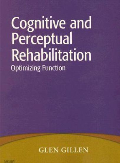 Cognitive and Perceptual Rehabilitation