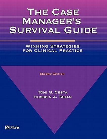 The Case Manager's Survival Guide