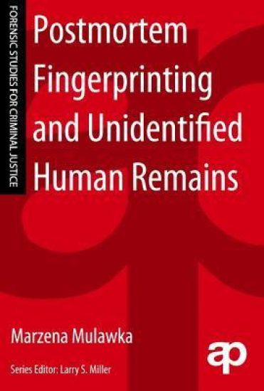 Postmortem Fingerprinting and Unidentified Human Remains