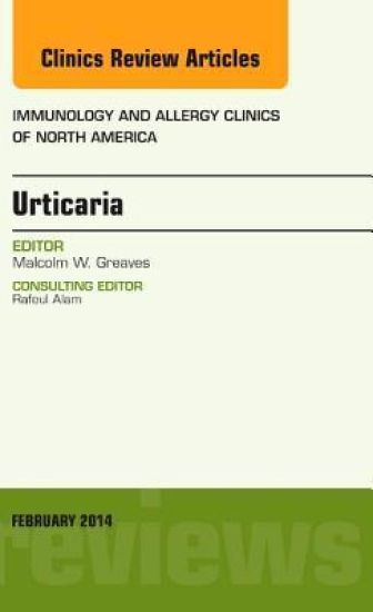 Urticaria, An Issue of Immunology and Allergy Clinics