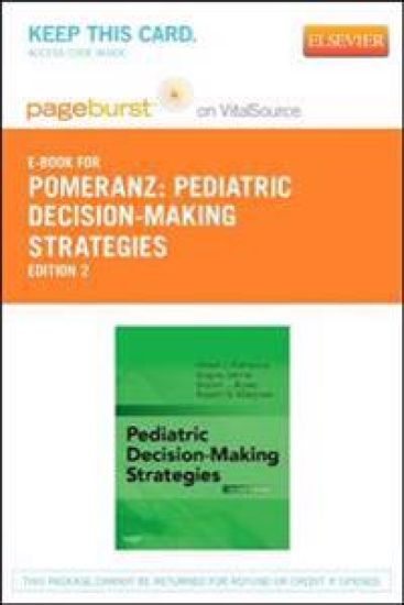 Pediatric Decision-Making Strategies Elsevier eBook on VitalSource (Retail Access Card)
