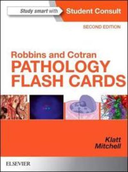 Robbins and Cotran Pathology Flash Cards