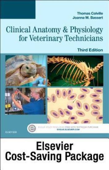 Clinical Anatomy and Physiology for Veterinary Technicians - Text and Laboratory Manual Package
