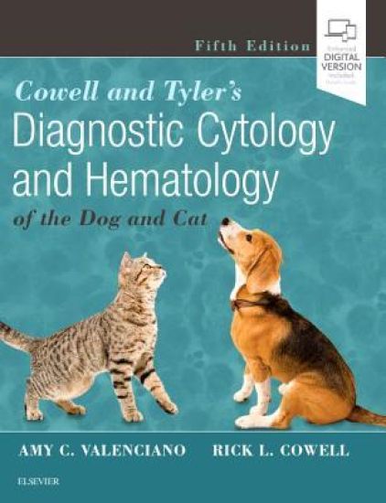 Cowell and Tyler's Diagnostic Cytology and Hematology of the Dog and Cat