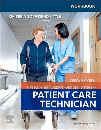 Workbook for Fundamental Concepts and Skills for the Patient Care Technician