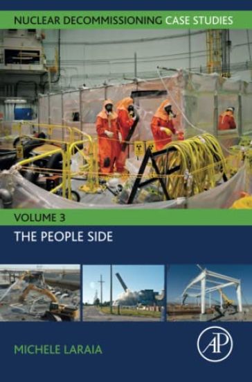 Nuclear Decommissioning Case Studies