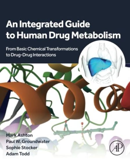 An Integrated Guide to Human Drug Metabolism