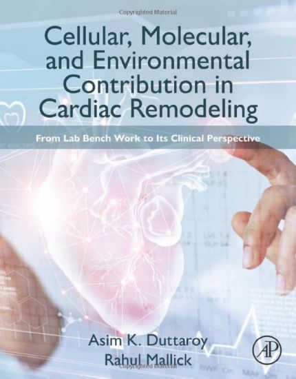 Cellular, Molecular, and Environmental Contribution in Cardiac Remodeling