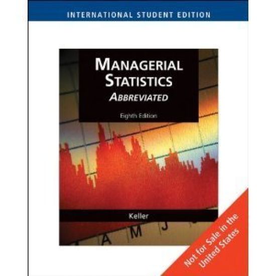 Managerial Statistics, International Edition (with CD-ROM)