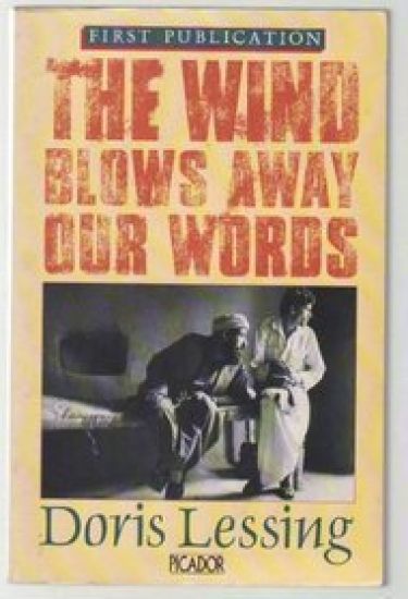 The Wind Blows Away Our Words