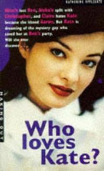 Who Loves Kate?