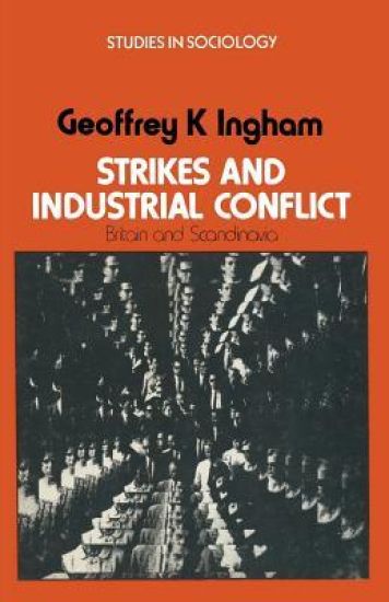 Strikes and Industrial Conflict