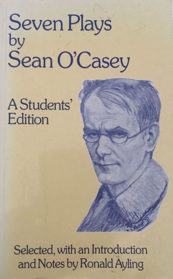 Seven Plays By Sean O'casey