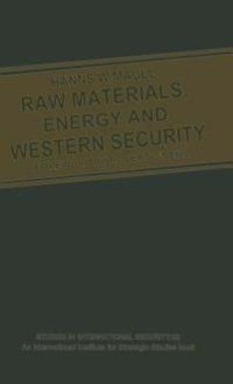 Raw Materials, Energy and Western Security